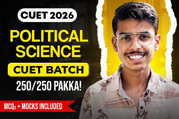 Political Science Formulas Political Science, History and Sociology | CUET 2025 Mastery Course ...