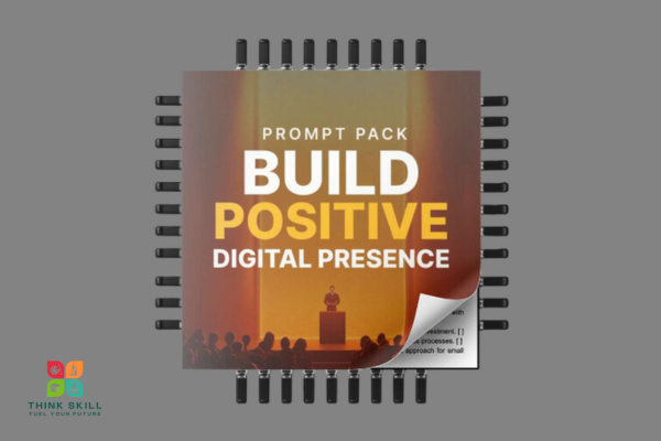 Prompt Pack - Build Positive Digital Presence cover