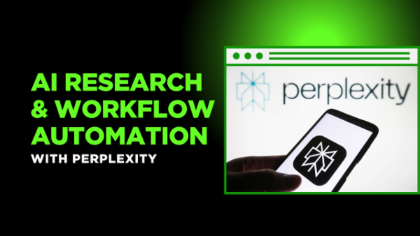 AI Research & Workflow Automation with Perplexity cover