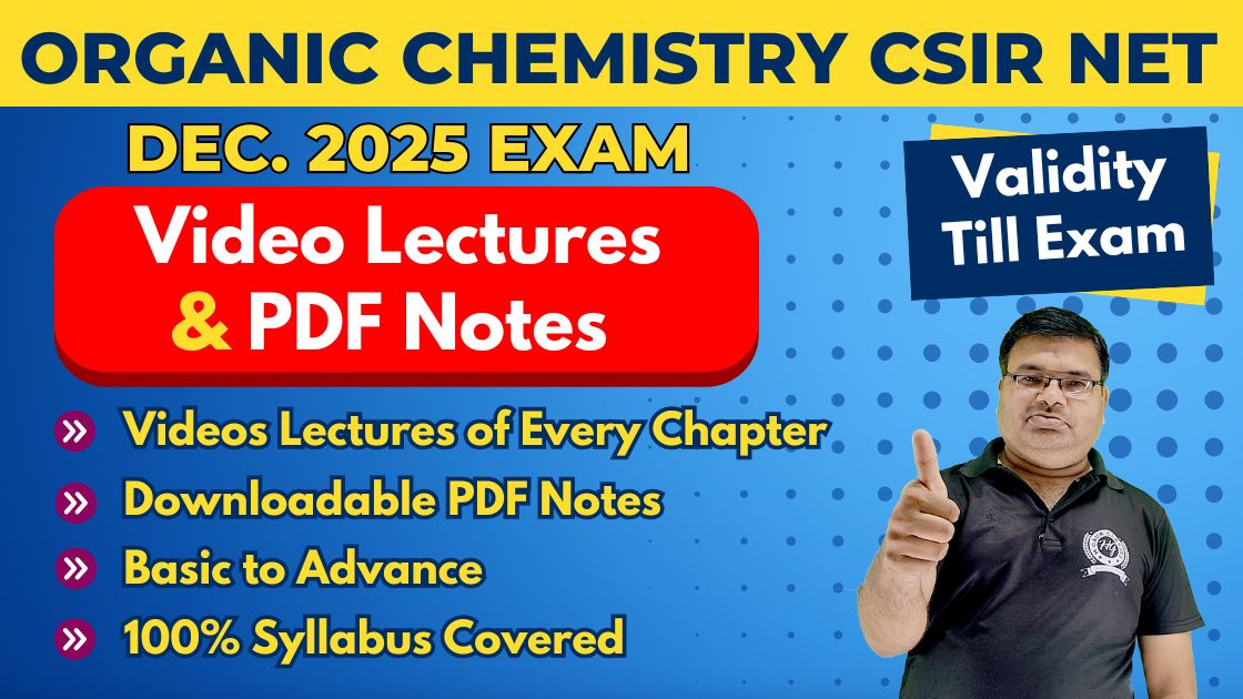 Video Lectures CSIR NET Dec. 2025 Organic Chemistry (Validity Till Exam) cover