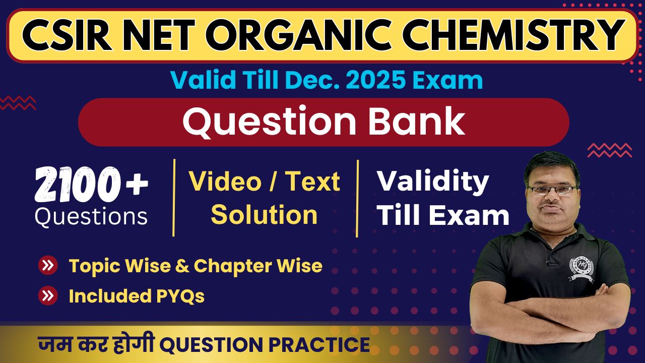 Question Bank CSIR NET Dec. 2025 Organic Chemistry (Validity Till Exam) cover