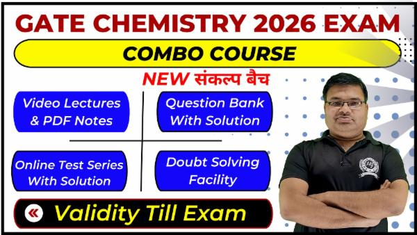 Complete Combo Course GATE 2026 Chemistry - संकल्प बैच (Validity Till Exam) cover