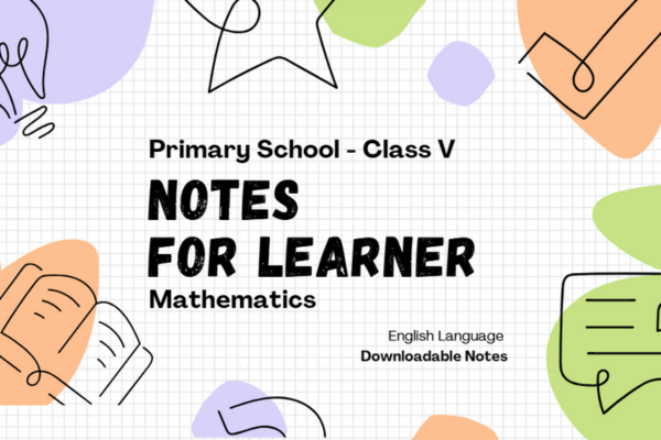 Notes - Class 5 - Mathematics cover