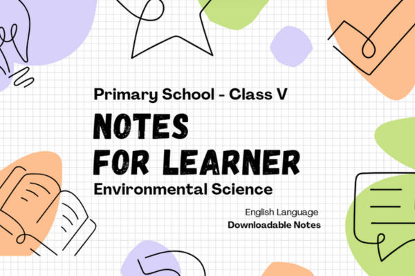 Notes - Class 5 - Environmental Science cover