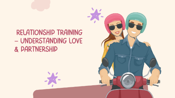 Relationship Training – Understanding Love & Partnership cover