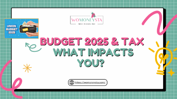 Budget 2025 & Tax-What Impacts You? cover