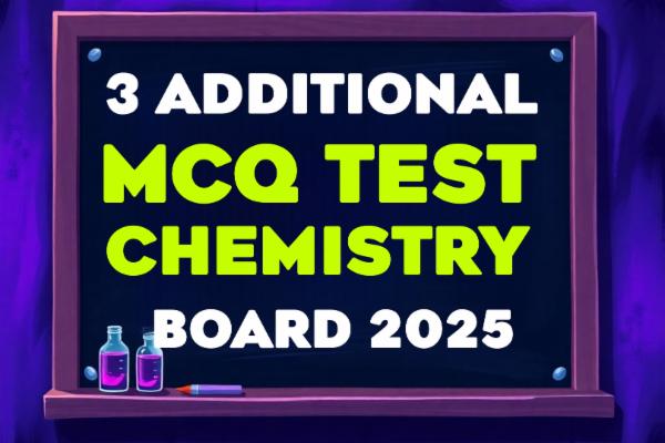 Additional 3 MCQ TEST Chemistry cover