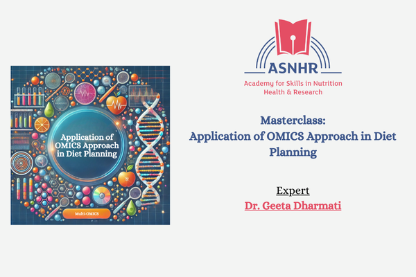 Application of OMICS Approach in Diet Planning Masterclass cover
