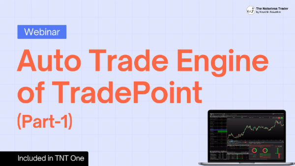 Auto Trade Engine of TradePoint (Part-1) cover