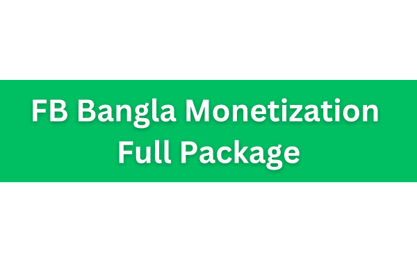 FB Bangla Monetization Full Package cover