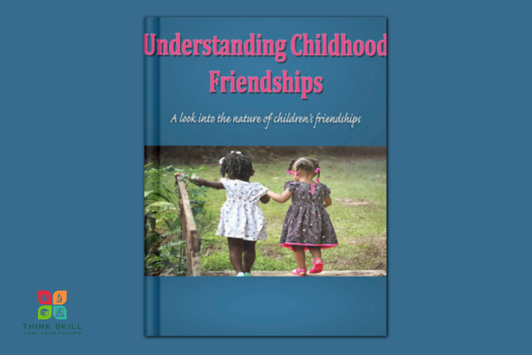 Book - Understanding Childhood Friendships - Nurturing Social Bonds in the Digital Age cover