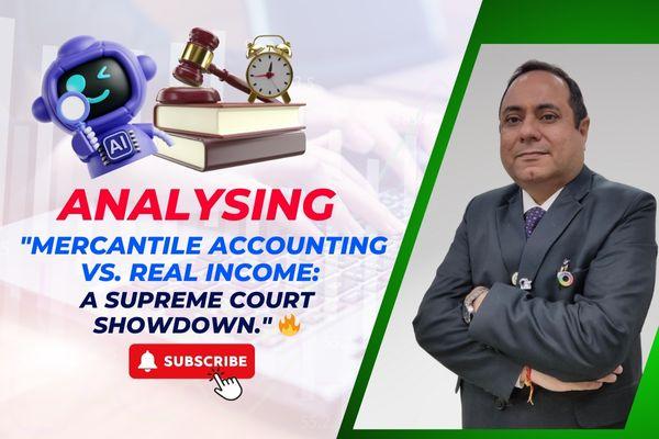 Mercantile Accounting vs. Real Income: A SC Showdown cover