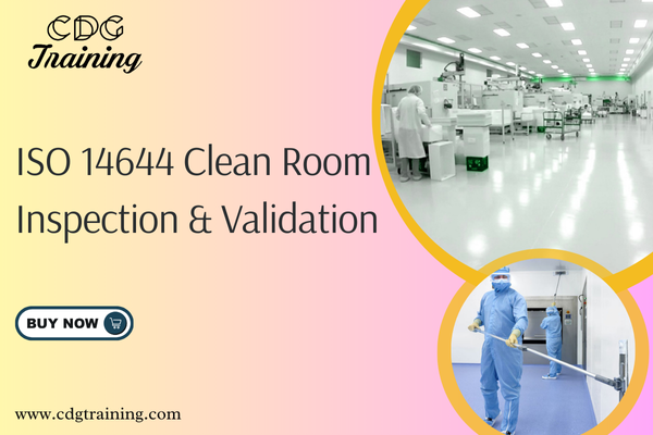 Clean Inspection Club ISO 14644 Clean Room Inspection & Validation Course | CDG