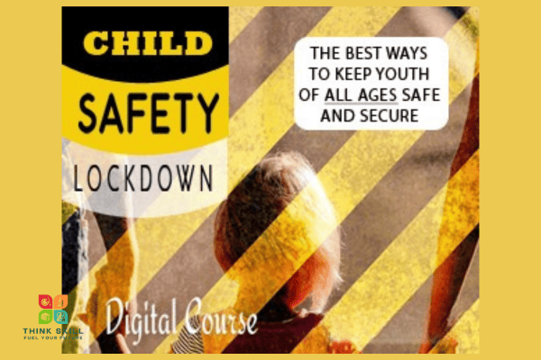 Course - Child Safety Lockdown (Video Upgrade) cover