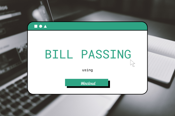 Bill Passing using wincloud cover