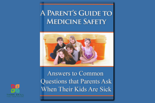 Book - A Parent's Guide to Medicine Safety - Protecting Your Child's Health with Confidence cover