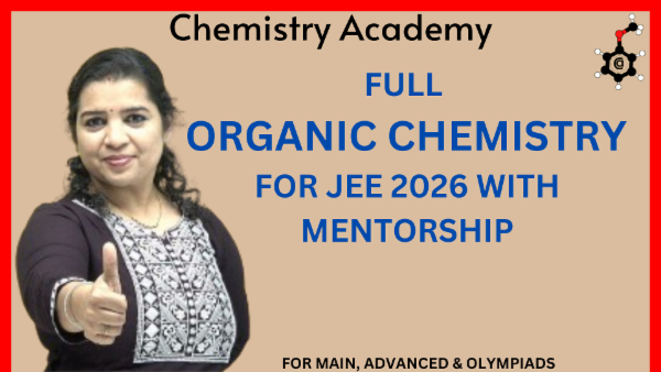 FULL ORGANIC CHEMISTRY FOR JEE 2026 cover