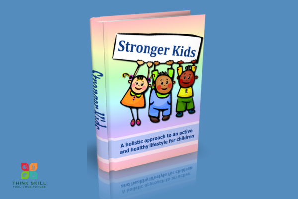 Book - Stronger Kids - A holistic approach to an active and healthy lifestyle for children cover