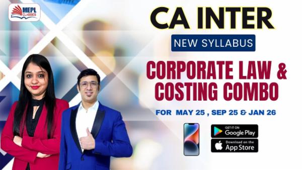 CA INTER (NEW) - CORPORATE LAW + COSTING COMBO ( INCLUDING COSTING BY ASHISH KALRA SIR ) - FOR MOBILE APP (ANDROID/IOS ONLY) cover
