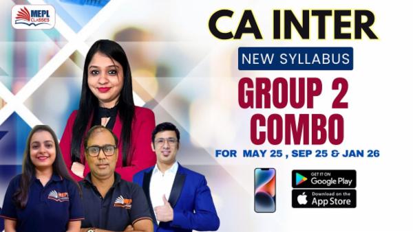 CA INTER (NEW) - GROUP 2 ALL PAPERS COMBO ( INCLUDING COSTING BY ASHISH KALRA SIR ) - FOR MOBILE APP (ANDROID / IOS ONLY) cover