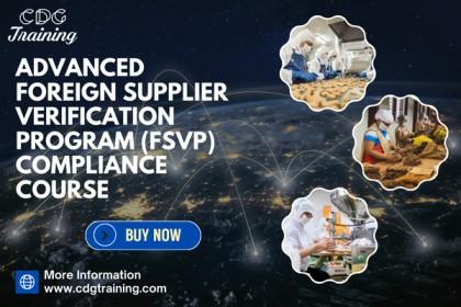 Advanced Foreign Supplier Verification Program (FSVP) Compliance cover