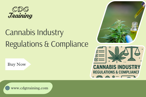 Cannabis Industry Regulations & Compliance cover