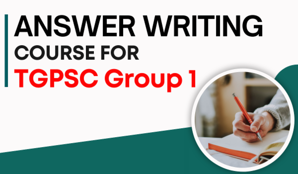 Answer Writing Course for TGPSC Group 1 cover
