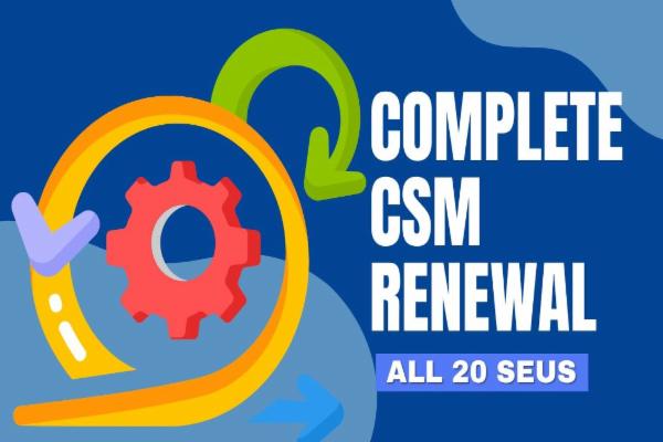 Complete CSM renewal, all 20 SEUs cover