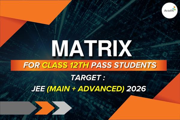 Matrix (12th passed JEE 2026 Live Lectures) cover