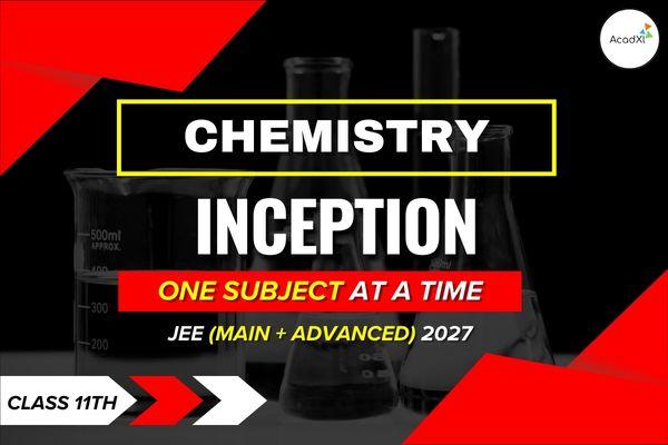Chemistry - Inception (Live Lectures) cover
