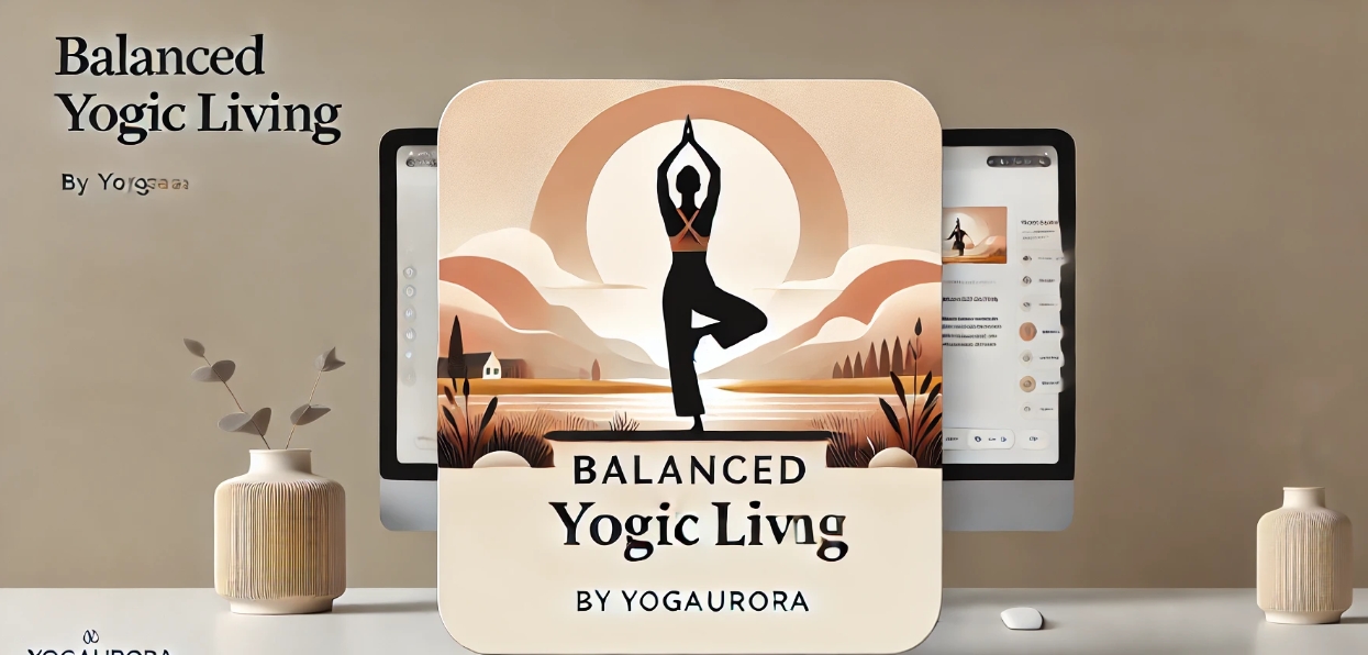 Balanced Yogic Living cover