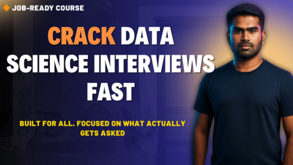 Land Your Dream Data Science Job: Complete Interview Mastery Course Course Image