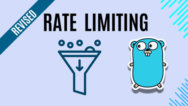 Episode 82: Golang API Rate Limiting (Revised) | Prevent API Abuse cover