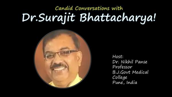 Candid Conversations with Dr.Surajit Bhattacharya! cover