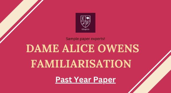 Dame-Alice-Owens-Familiarisation-Paper cover