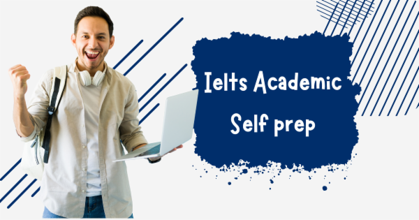 Ielts Academic - Self Prep cover