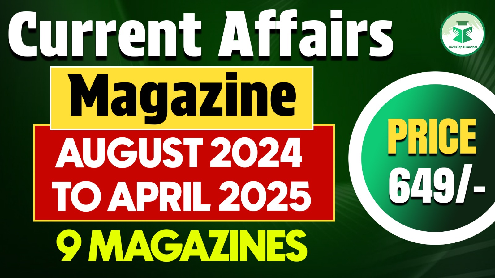 Current Affairs Magazine | Hardcopy | August 2024-April 2025 cover