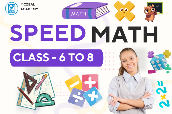 Advanced Speed Math for Young Minds - Class 6 - 8 cover