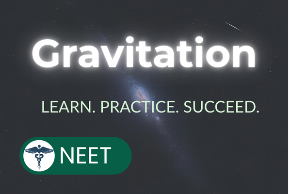 Gravitation for NEET: Mastering Gravity cover