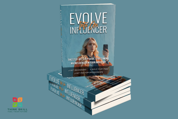 Book - Evolve Into An Influencer - Your Ultimate Guide to Online Success cover