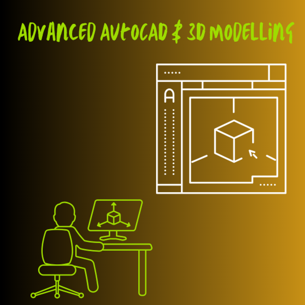 Advanced AutoCAD & 3D Modelling Internship course cover