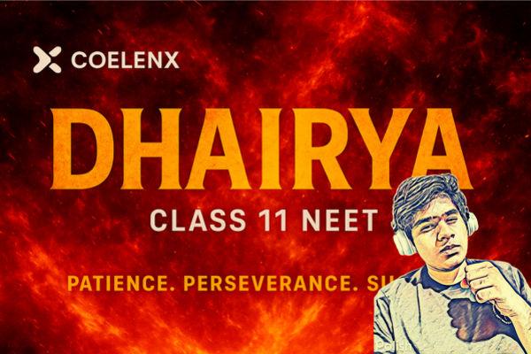 DHAIRYA 1.0 (CLASS 11 + NEET) cover