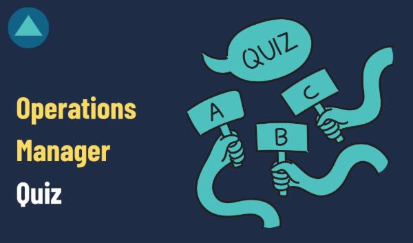Operations Manager Quiz cover