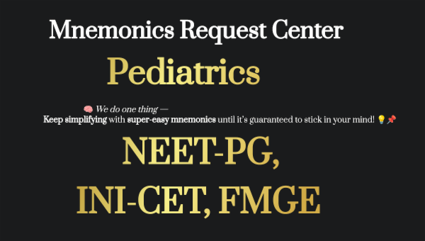 Pediatrics🎯 "Super-Easy Mnemonics & Smart Study Kit" 📚 Sessions | Assignments | Quizzes | Flashcards | Notes cover