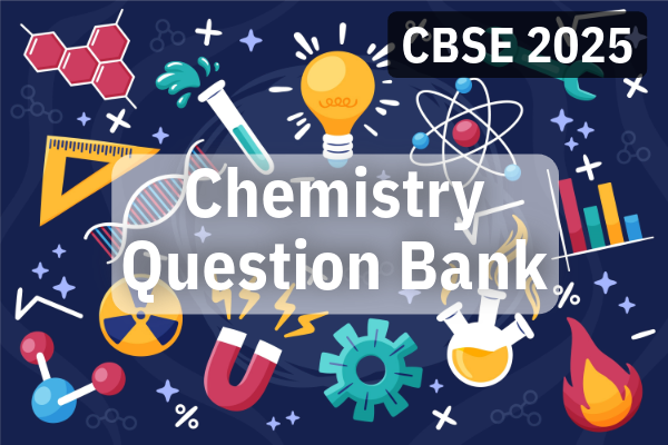 Chemistry Class 12 Chapterwise Question Bank with 2018 to 2025 PYQs for 2026 exam cover