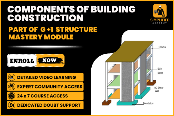 Components Of Building Construction In G+1 STRUCTURE MASTERY MODULE cover