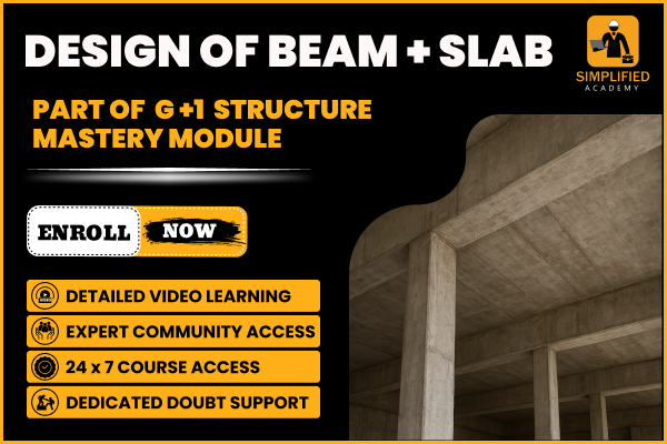 DESIGN OF BEAM + SLAB in G+1 STRUCTURE MASTERY MODULE cover