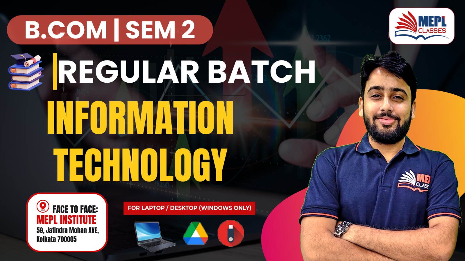 B.COM - SEMESTER 2 - REGULAR BATCH - INFORMATION TECHNOLOGY - FOR LAPTOP/DESKTOP (WINDOWS ONLY) cover