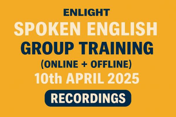 Enlight Spoken English Group Training (Online + Offline) 10th April 2025 cover