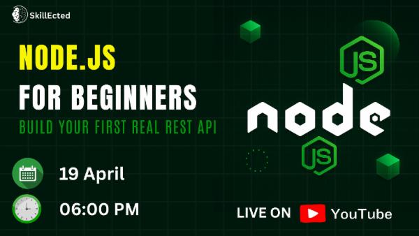 NodeJs For Beginners-Build your first REST API